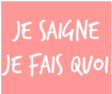 je-saigne-je-fais-quoi.png